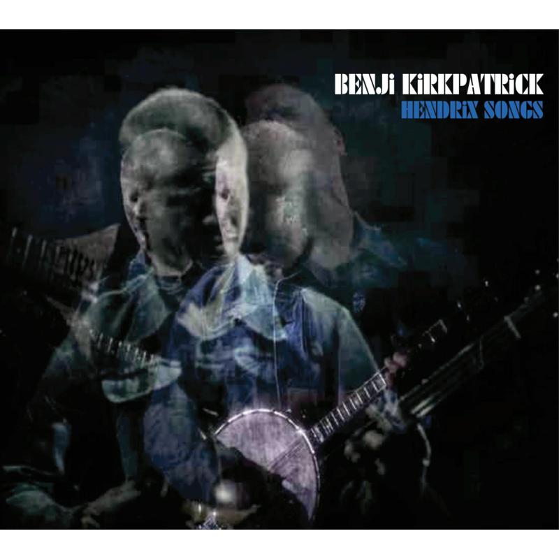 Picture of Benji Kirkpatrick - Hendrix Songs