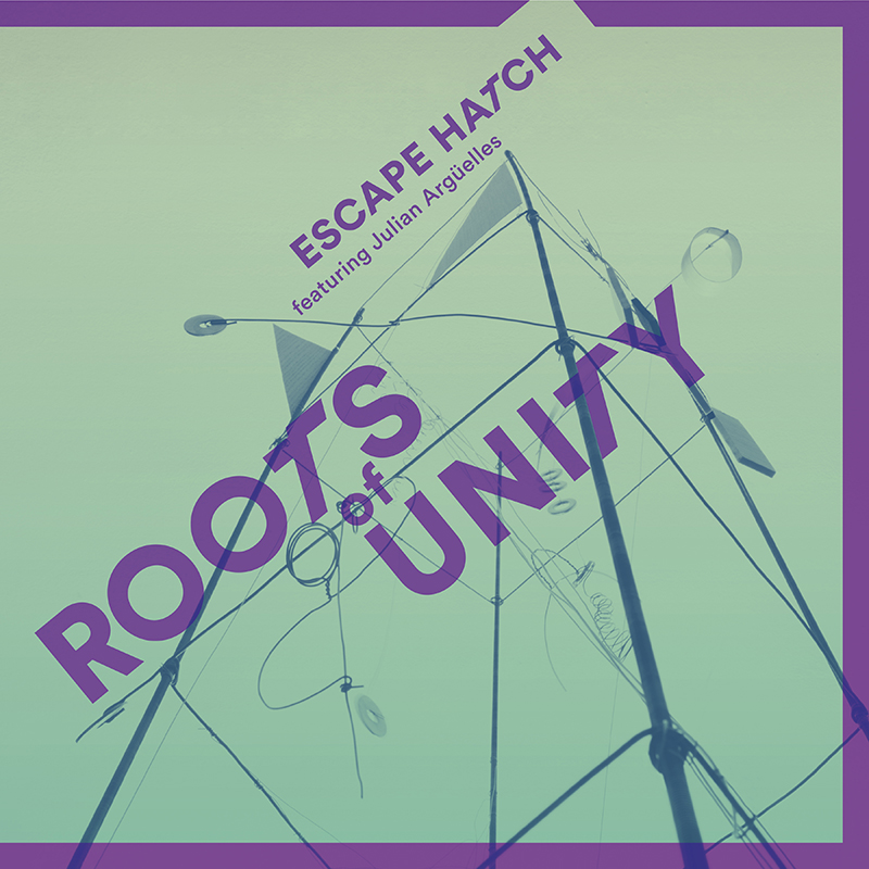 Picture of Escape Hatch & Julian Arguelles - Roots Of Unity