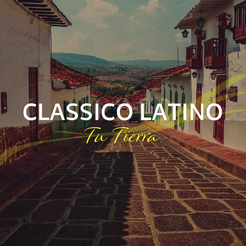 Picture of Classico Latino - Tu Tierra