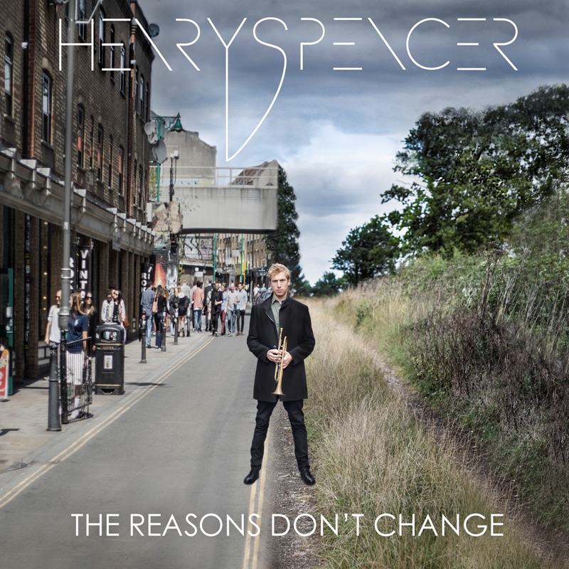 Picture of Henry Spencer - The Reasons Don't Change