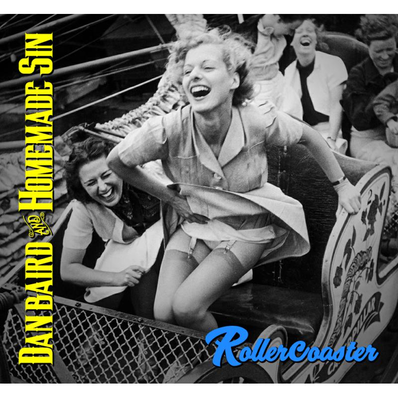 Picture of Dan Baird And Homemade Sin - Rollercoaster