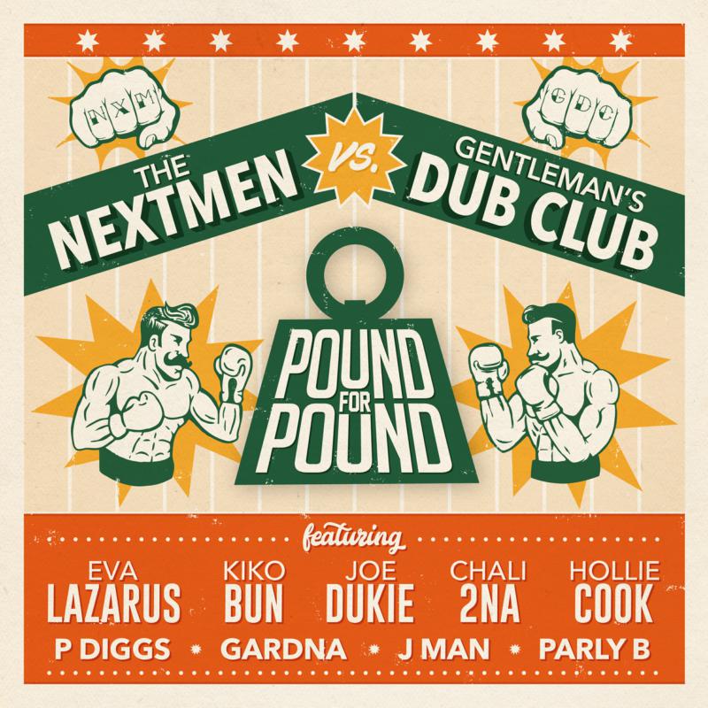 Picture of The Nextmen vs Gentleman's Dub Club - Pound for Pound