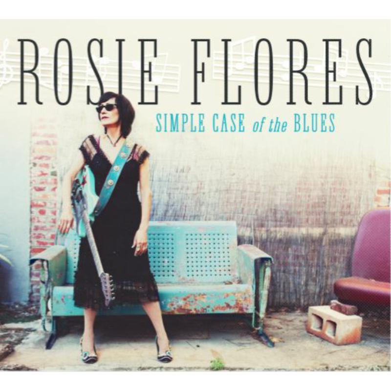 Picture of Rosie Flores - Simple Case Of The Blues