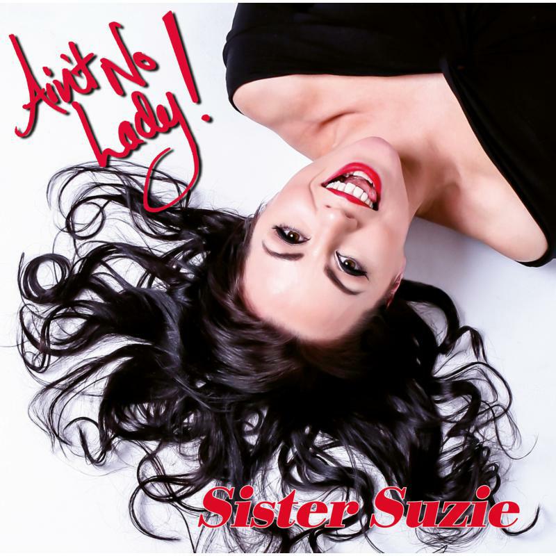 Picture of Sister Suzie - Aint No Lady (Ltd Red Vinyl)