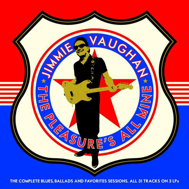 Picture of Jimmie Vaughan - The Pleasure's All Mine: The Complete Blues, Ballads And Favourites (3LP)