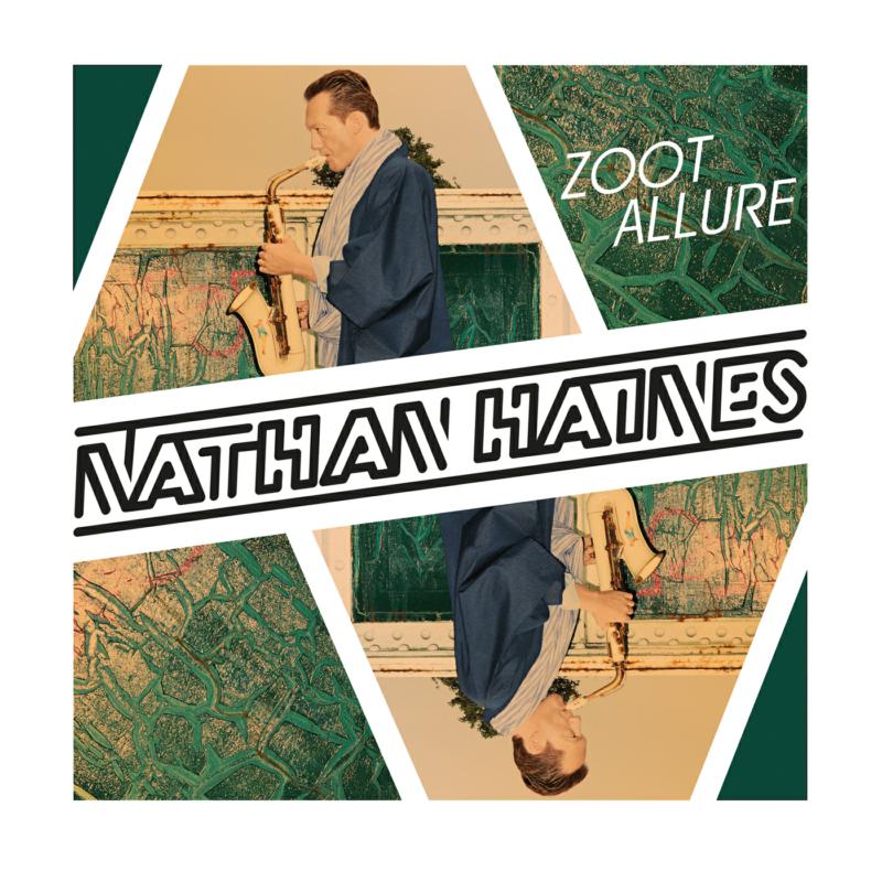 Picture of Nathan Haines - Zoot Allure