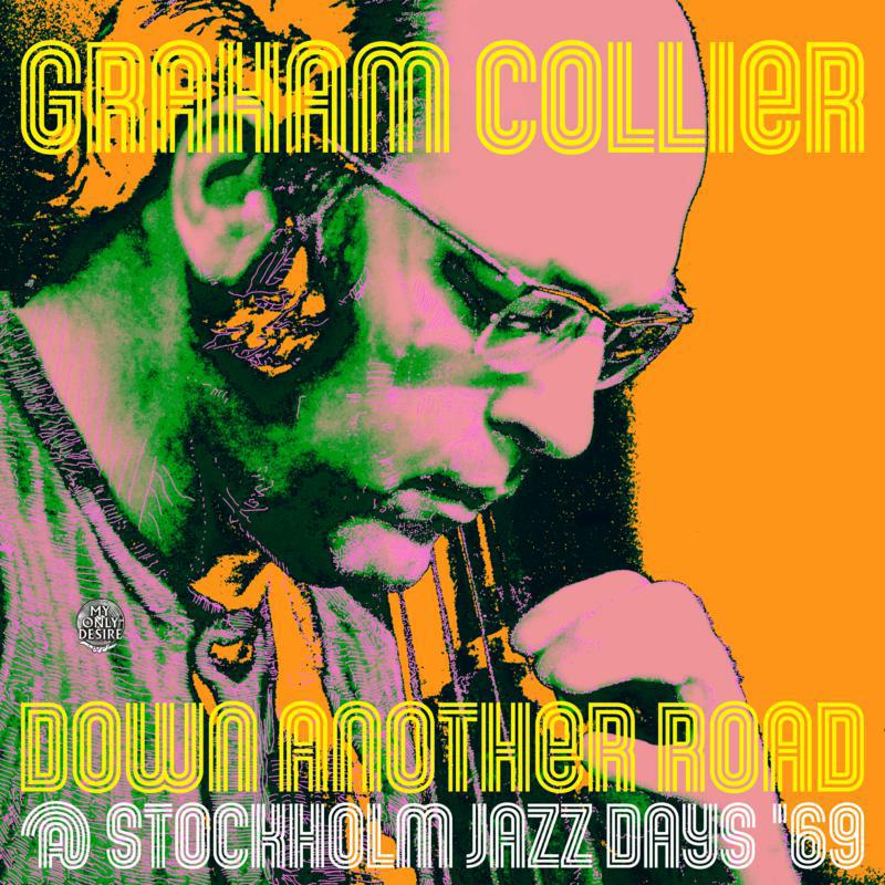 Picture of Graham Collier - Down Another Road @ Stockholm Jazz Days '69
