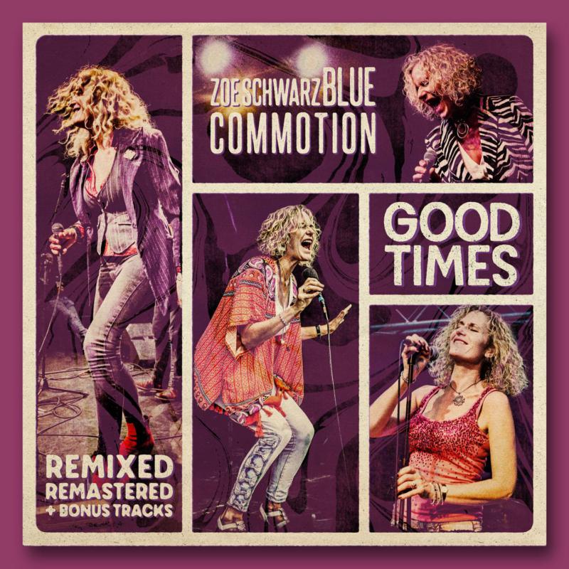Picture of Zoe Schwarz Blue Commotion - Good Times (Remixed, Remastered + Bonus Tracks)
