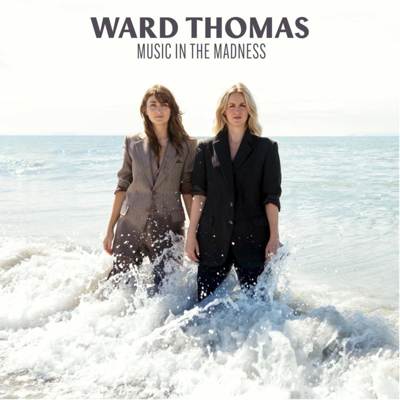 Picture of Ward Thomas - Music In The Madness