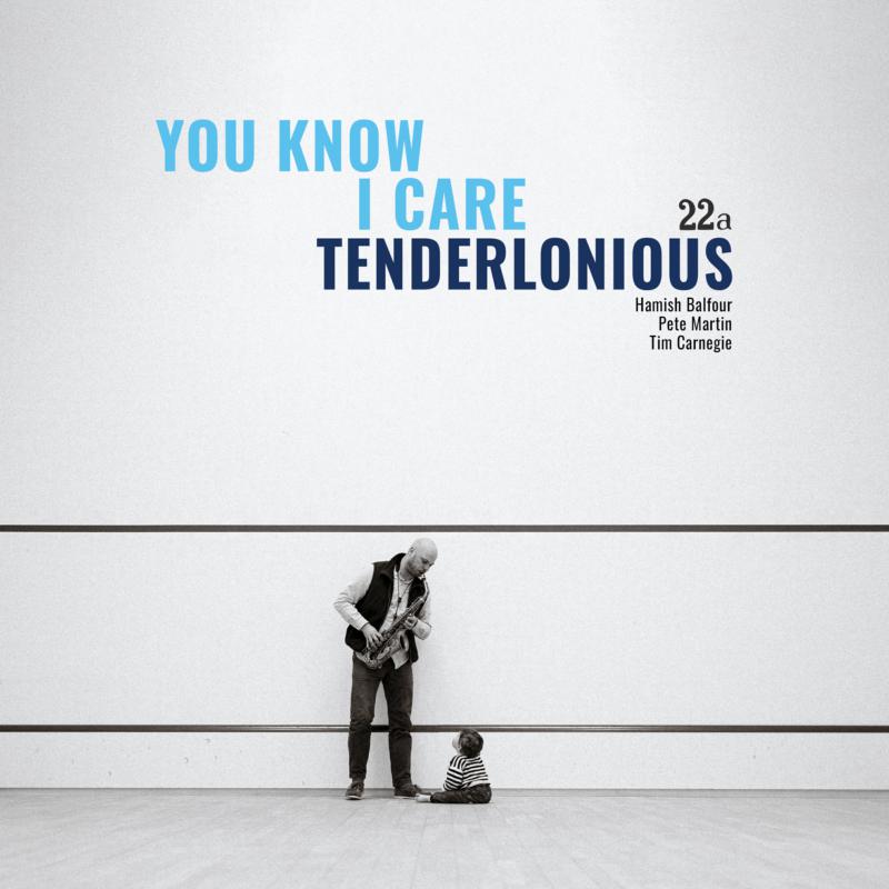Picture of Tenderlonious - You Know I Care