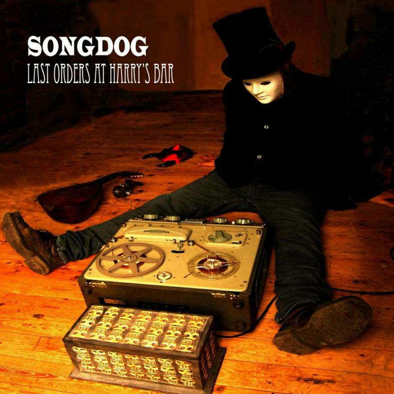 Picture of Songdog - Last Orders At Harry's Bar