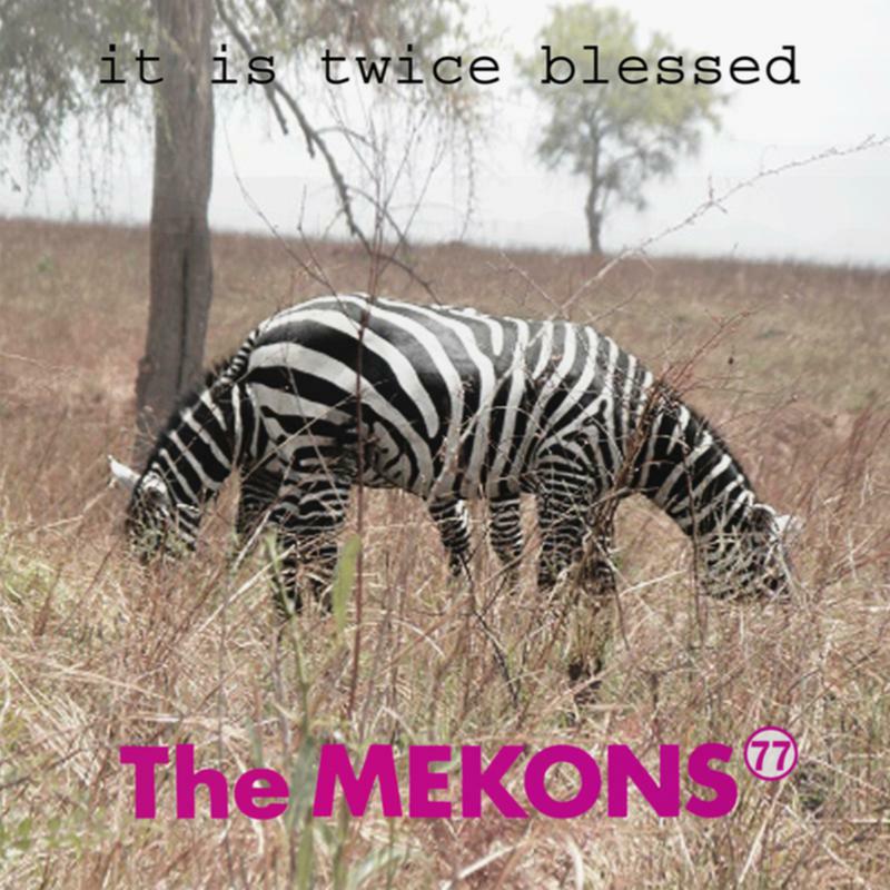 Picture of The Mekons 77 - It Is Twice Blessed