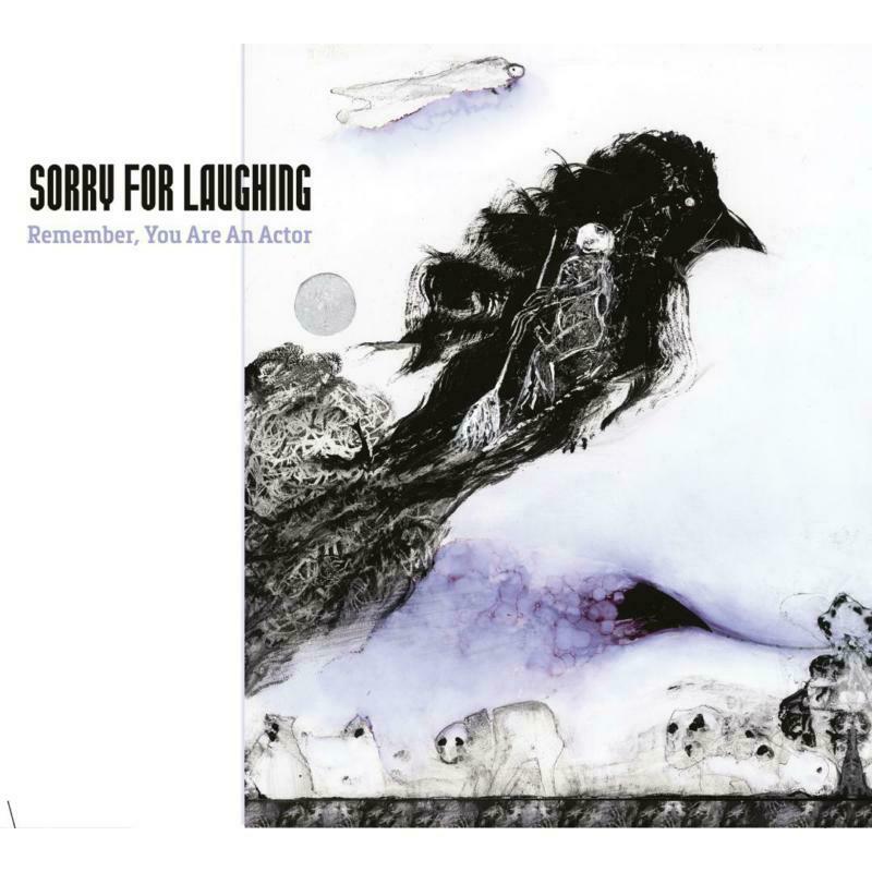 Picture of Sorry For Laughing - Remember, You Are An Actor