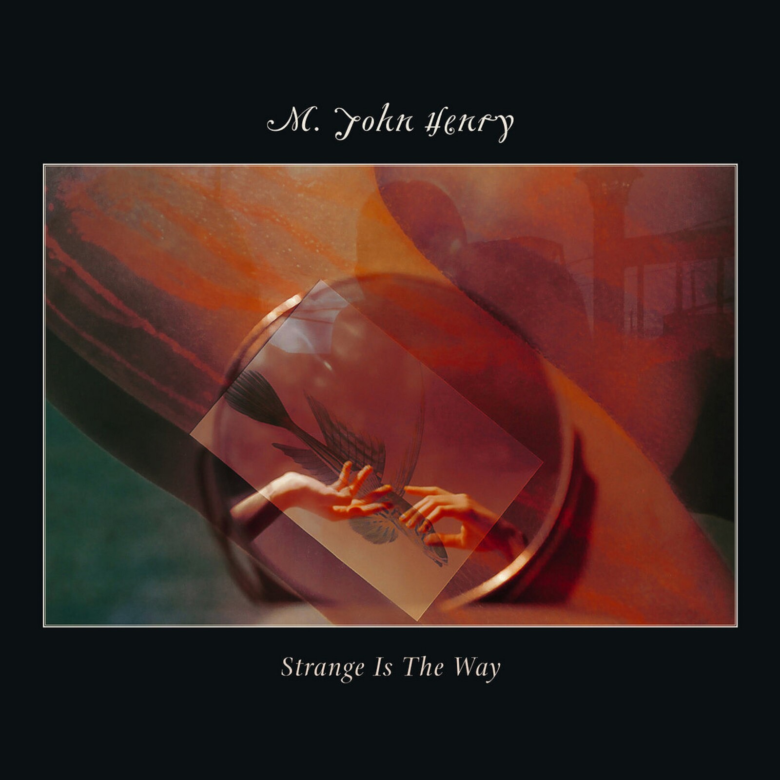 Picture of M. John Henry - Strange Is The Way