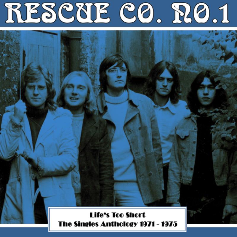 Picture of Rescue Co.  No. 1 - Life's Too Short - The Singles Anthology 1971 - 1975