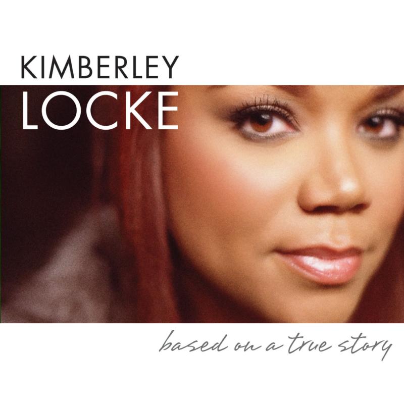 Picture of Kimberley Locke - Based On A True Story