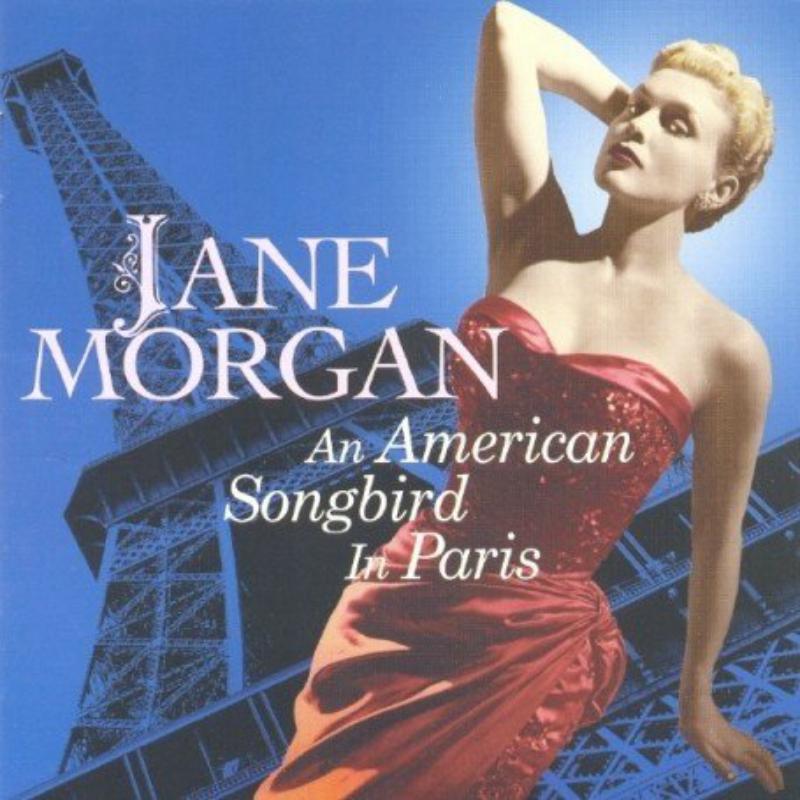 Picture of Jane Morgan - An American Songbird In Paris
