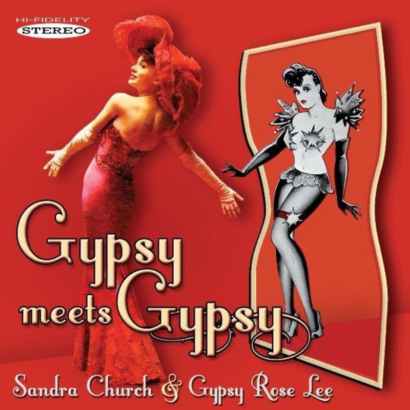 Picture of Sandra Church & Gypsy Rose Lee - Gypsy Meets Gypsy