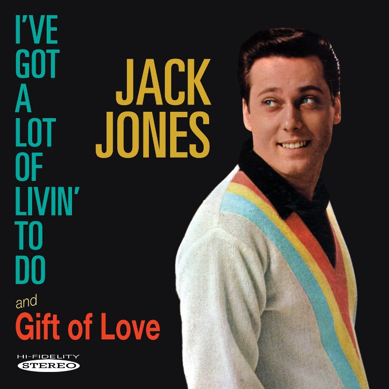 Picture of Jack Jones - I've Got a Lot of Livin' to Do / Gift of Love