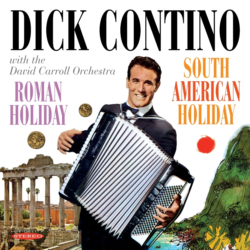 Picture of Dick Contino - Roman Holiday / South American Holiday
