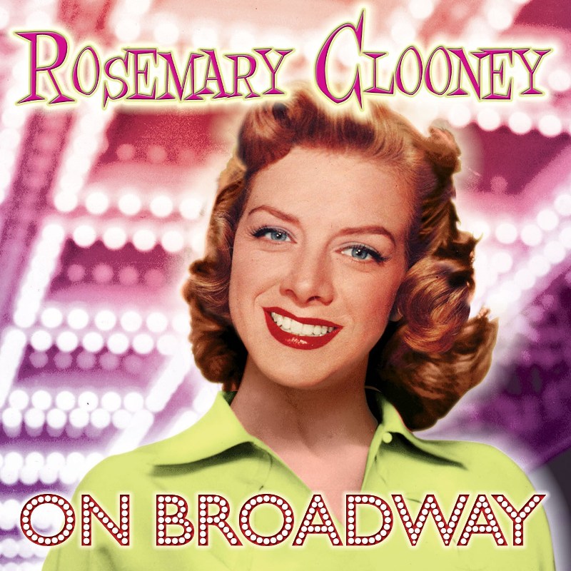 Picture of Rosemary Clooney - On Broadway