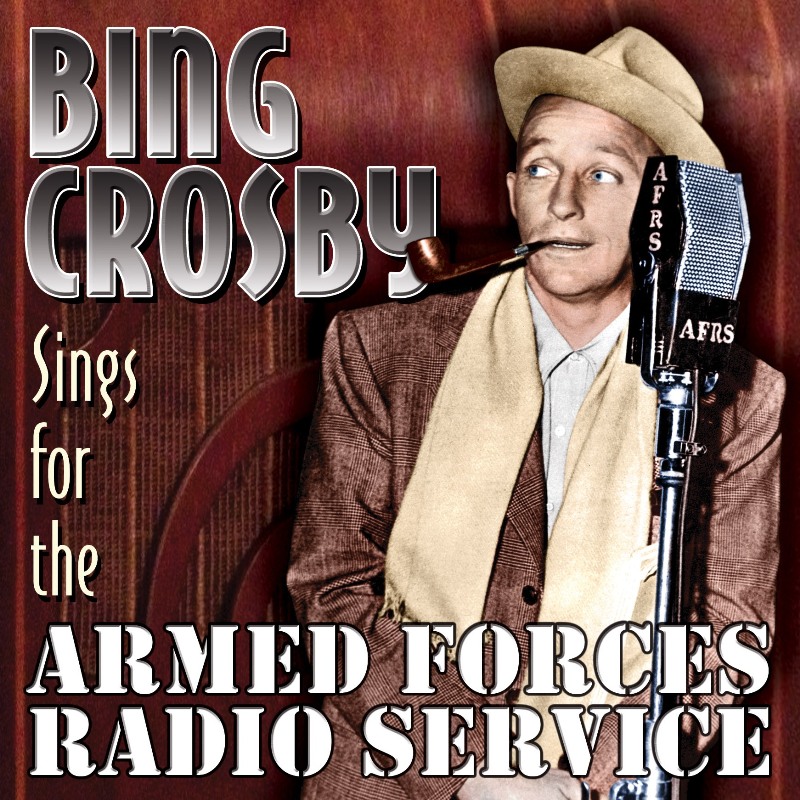 Picture of Bing Crosby - Sings For The Armed Forces Radio Service