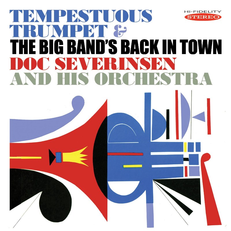 Picture of Doc Severinsen And His Orchestra - Tempestuous Trumpet / The Big Band's Back In Town