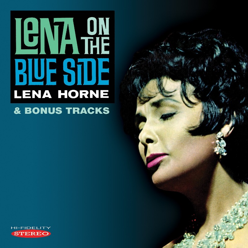 Picture of Lena Horne - Lena on the Blue Side (& Bonus Tracks)