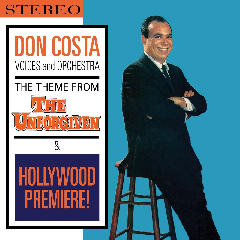 Picture of Don Costa Voices and Orchestra - The Theme from The Unforgiven / Hollywood Premiere!