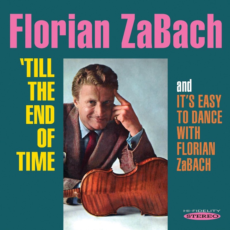 Picture of Florian ZaBach - Till the End of Time / It's Easy to Dance with Florian Zabach