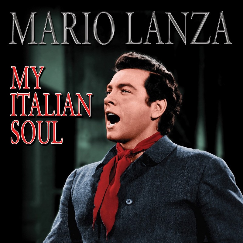Picture of Mario Lanza - My Italian Soul