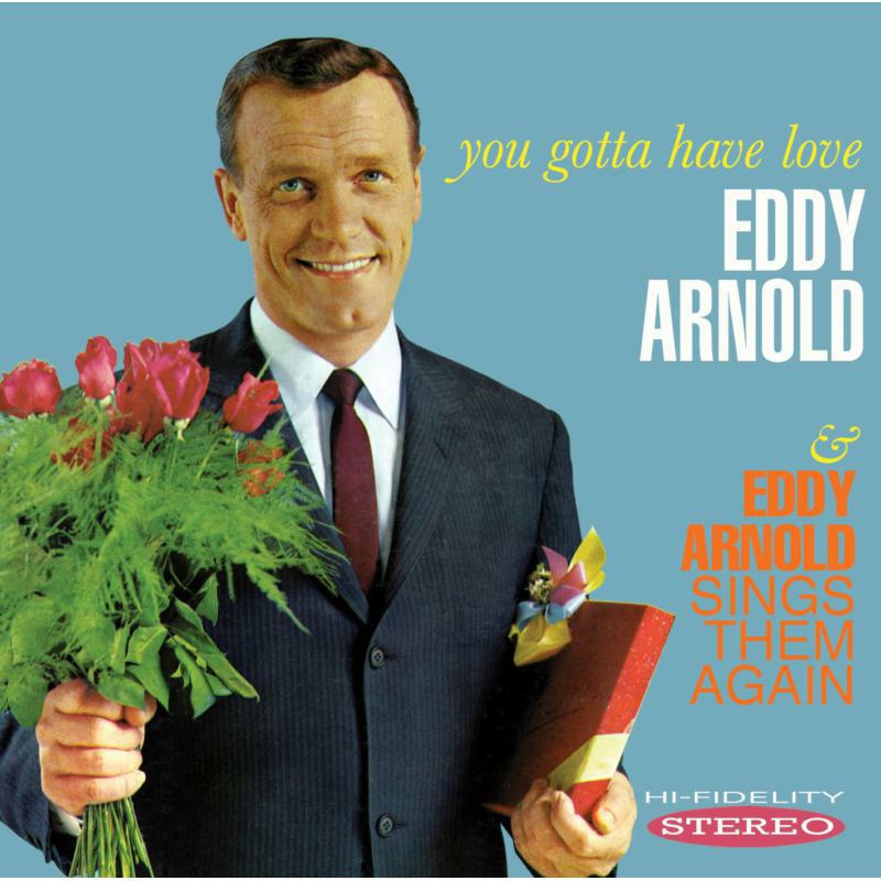 Picture of Eddy Arnold - You Gotta Have Love / Sings Them Again