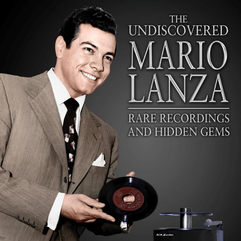 Picture of Mario Lanza - The Undiscovered Mario Lanza: Rare Recordings and Hidden Gems
