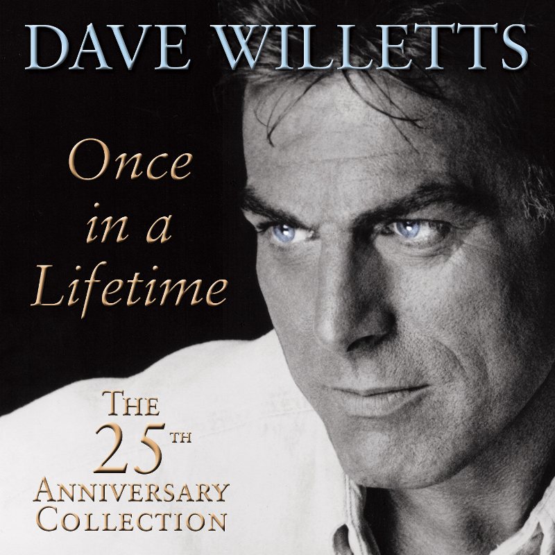 Picture of Dave Willetts - Once in a Lifetime - The 25th Anniversary Collection