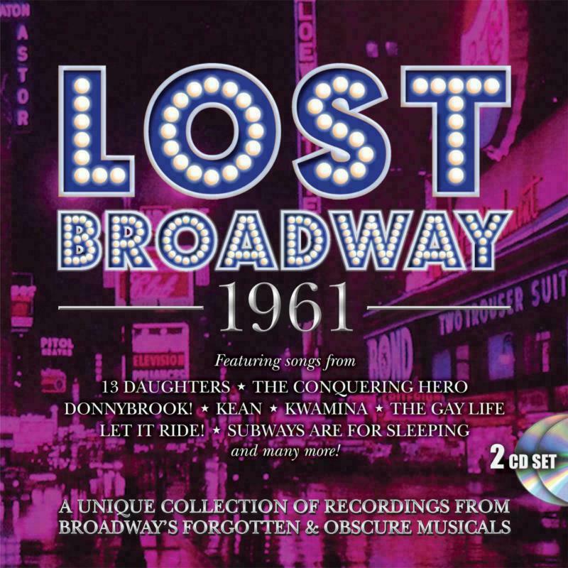 Picture of Original Broadway Cast Recordings - Lost Broadway 1961 - Broadway's Forgotten & Obscure Musicals