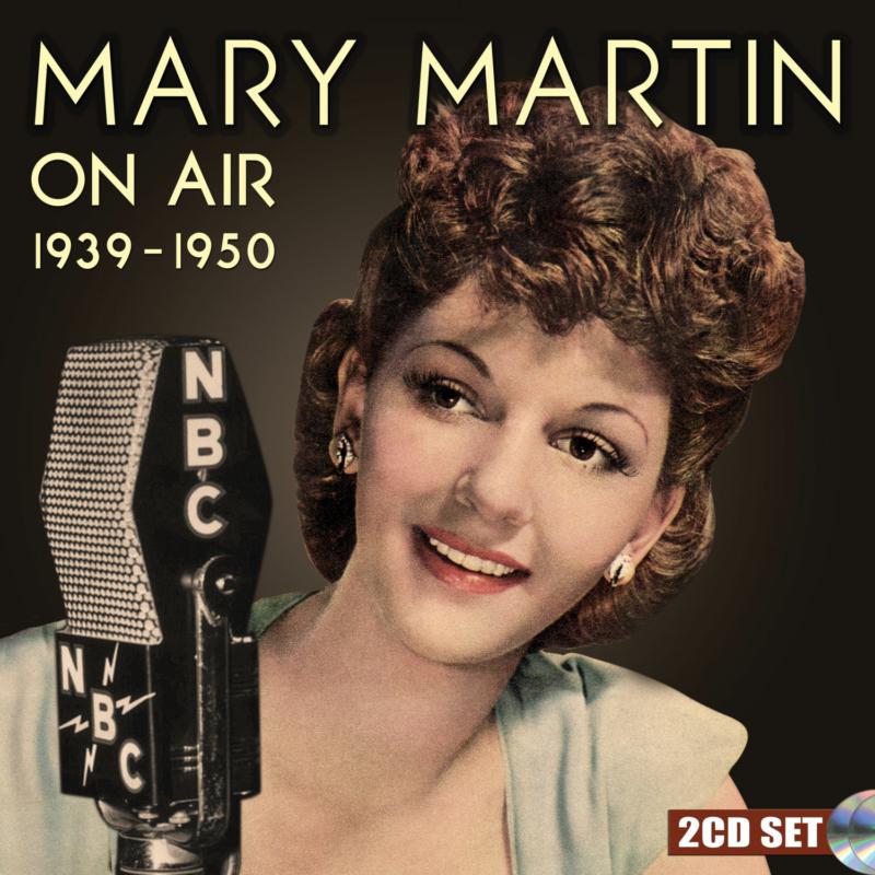 Picture of Mary Martin - On Air 1939-1950