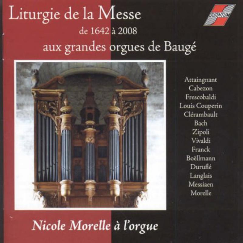 Picture of Morelle, Nicole - Liturgie de la Messe de 1642 à 2008