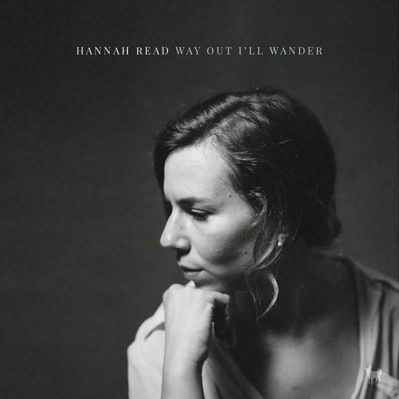 Picture of Hannah Read - Way Out I'll Wander