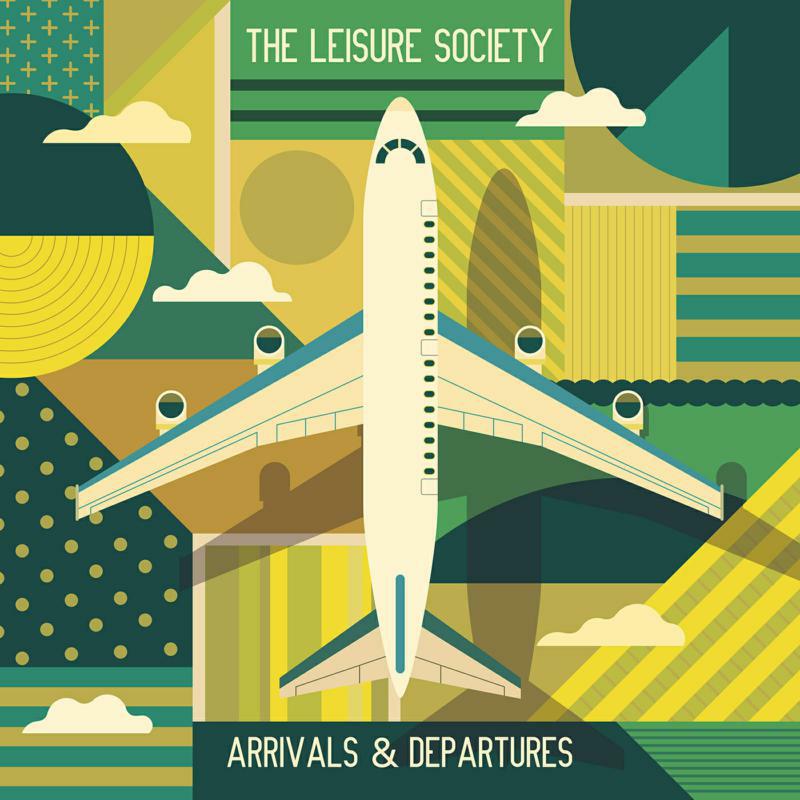 Picture of The Leisure Society - Arrivals & Departures
