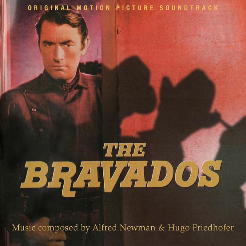 Picture of Alfred Newman And Hugh Friedho - The Bravados (Original Soundtr