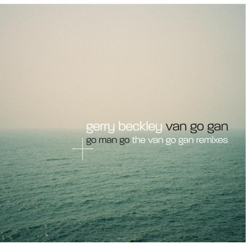 Picture of Gerry Beckley - Van Go Gan / Go Man Go (Deluxe