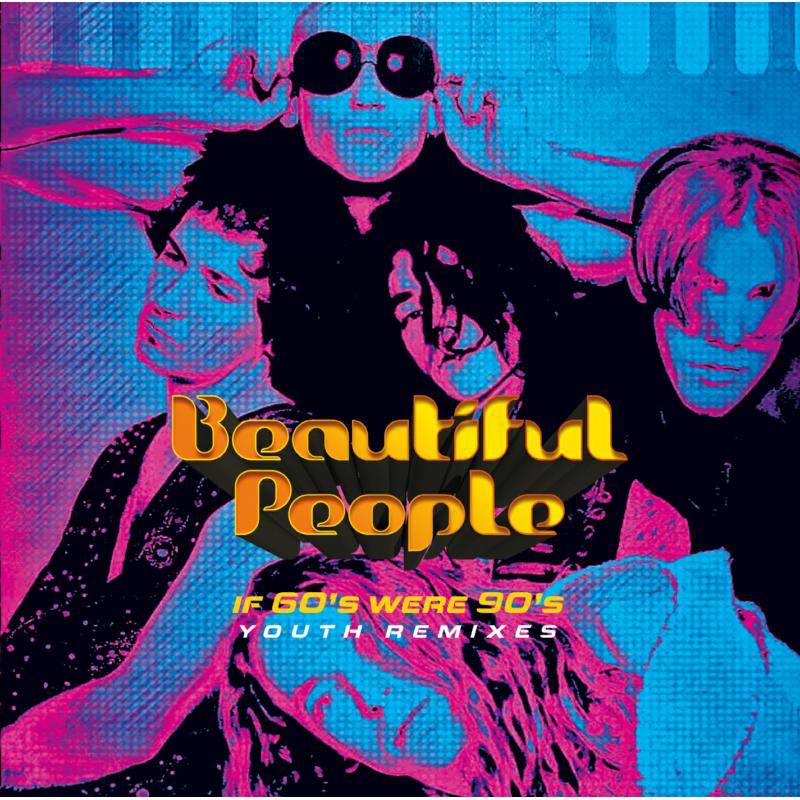 Picture of Beautiful People - If 60s Were 90s - Youth Remixe
