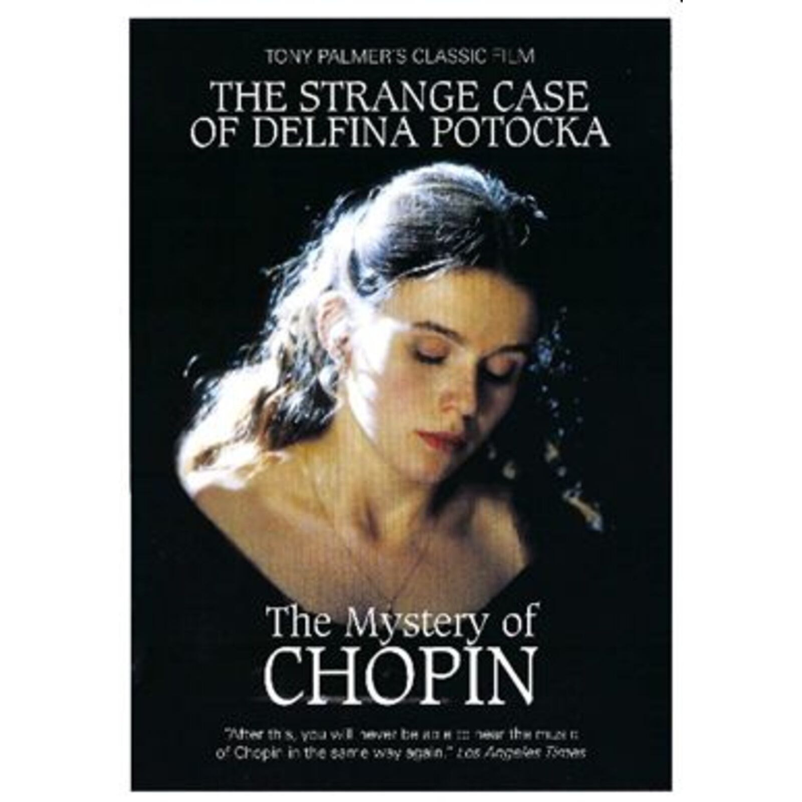 Picture of Tony Palmer - Frederic Chopin: The Strange Case of Delfina Potocka