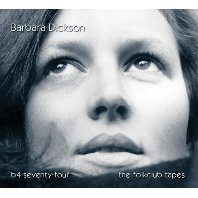 Picture of Barbara Dickson - B4 74 - The Folkclub Tapes