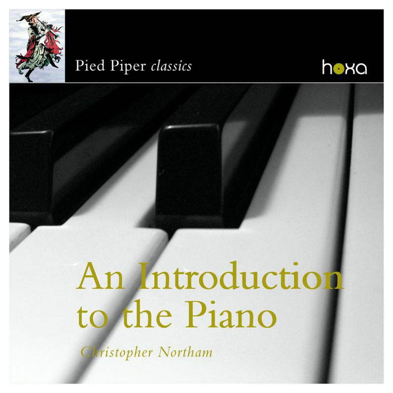 Picture of Christopher Northam - An Introduction to the Piano
