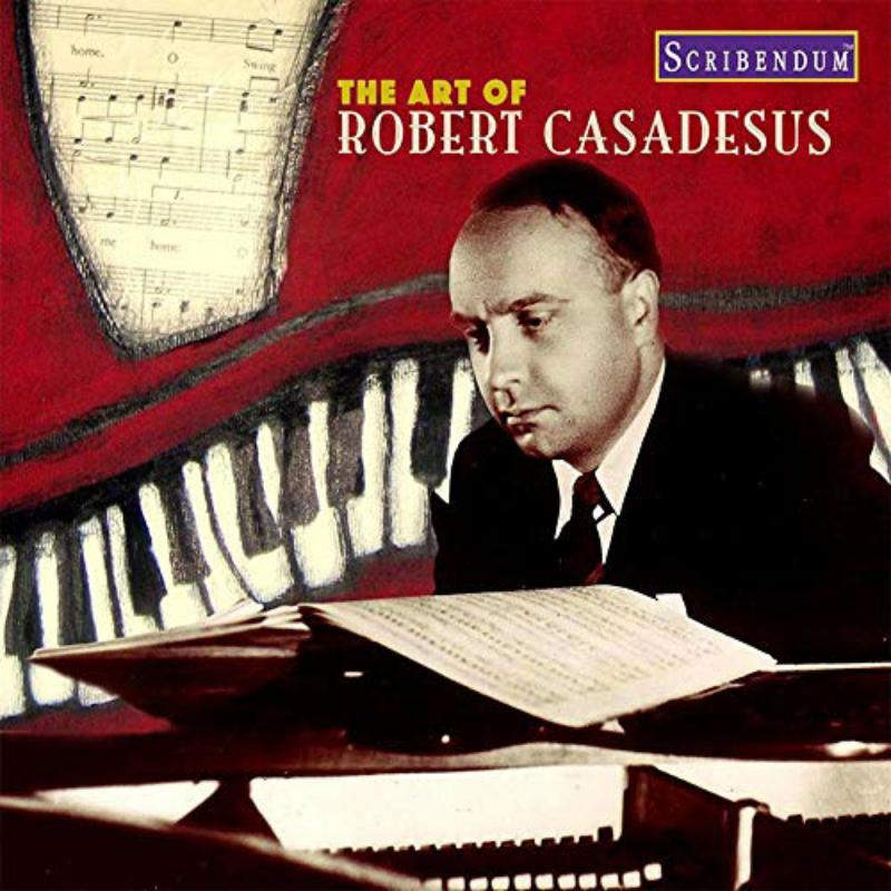 Picture of Robert Casadesus - The Art Of Robert Casadesus