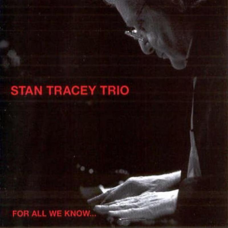 Picture of Stan Tracey Trio - For All We Know