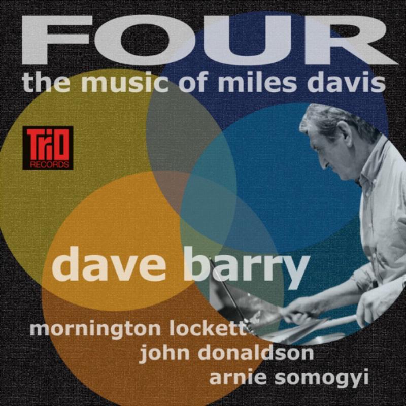 Picture of Dave Barry - Four: The Music of Miles Davis