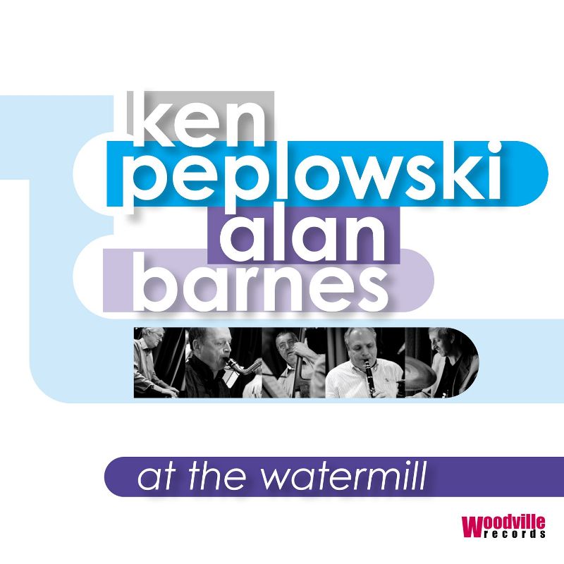 Picture of Ken Peplowski & Alan Barnes - At the Watermill