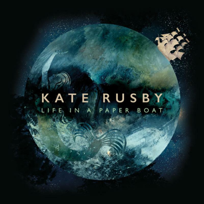 Picture of Kate Rusby - Life In A Paper Boat